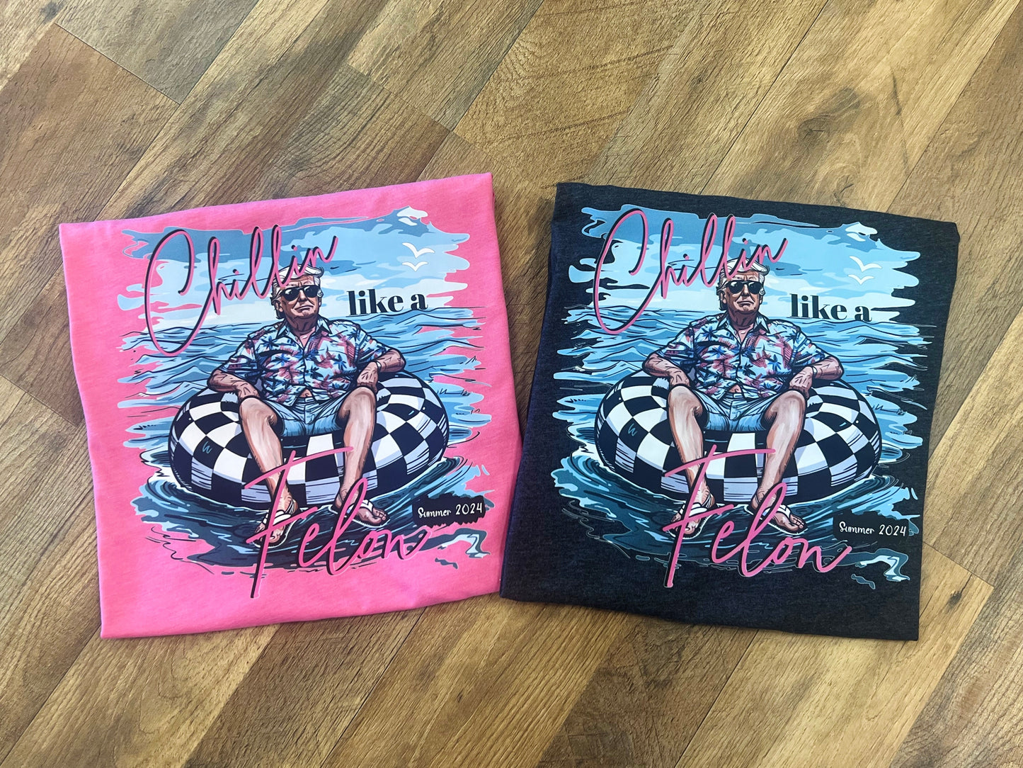 Chillin Like A Felon Tee