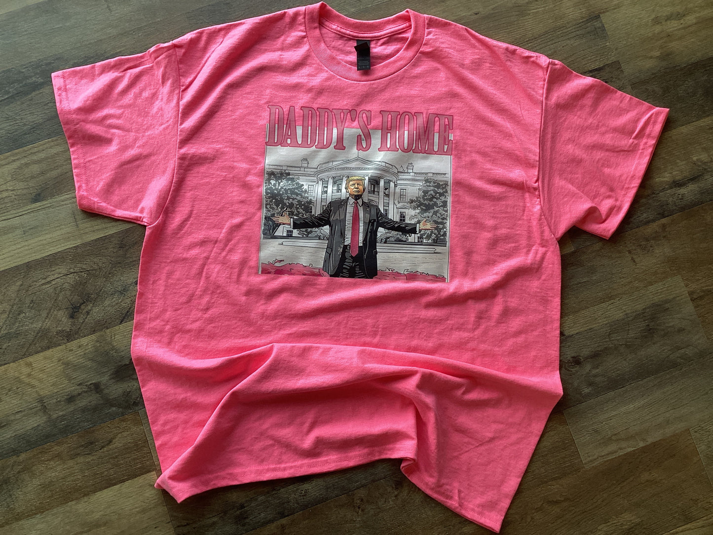 Daddy’s Home Trump Tee