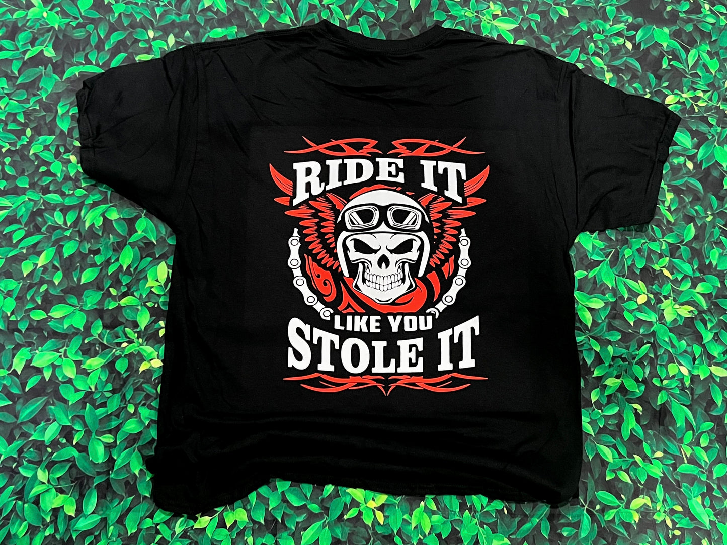 Ride It Like You Stole It Tee