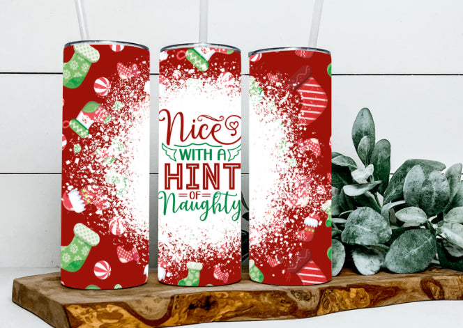 Nice With A Hint Of Naughty Tumbler