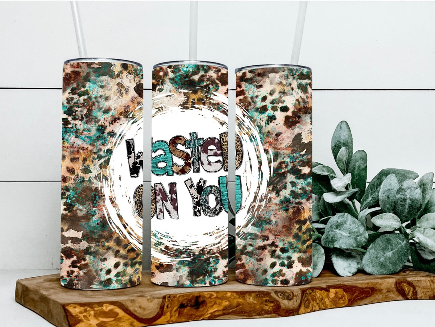 Wasted On You Tumbler