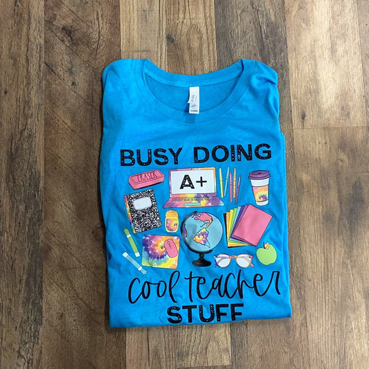 Cool Teacher Stuff Tee