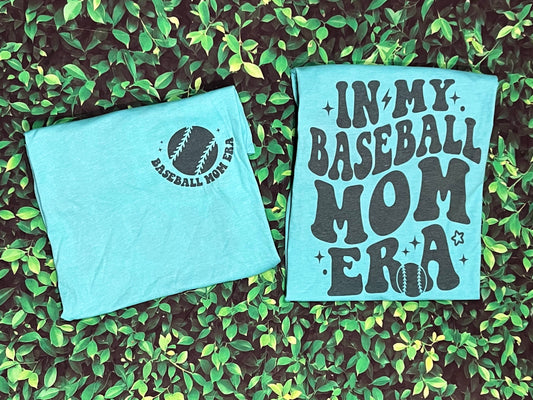 In My Baseball Mom Era Tee