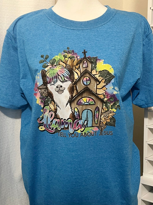 Llama Tell You About Jesus Tee